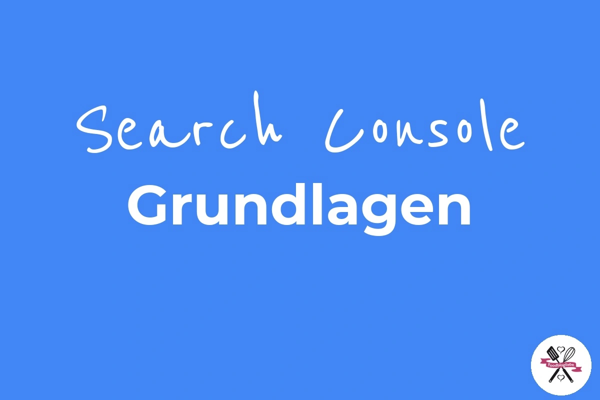 Search Console Grundlagen