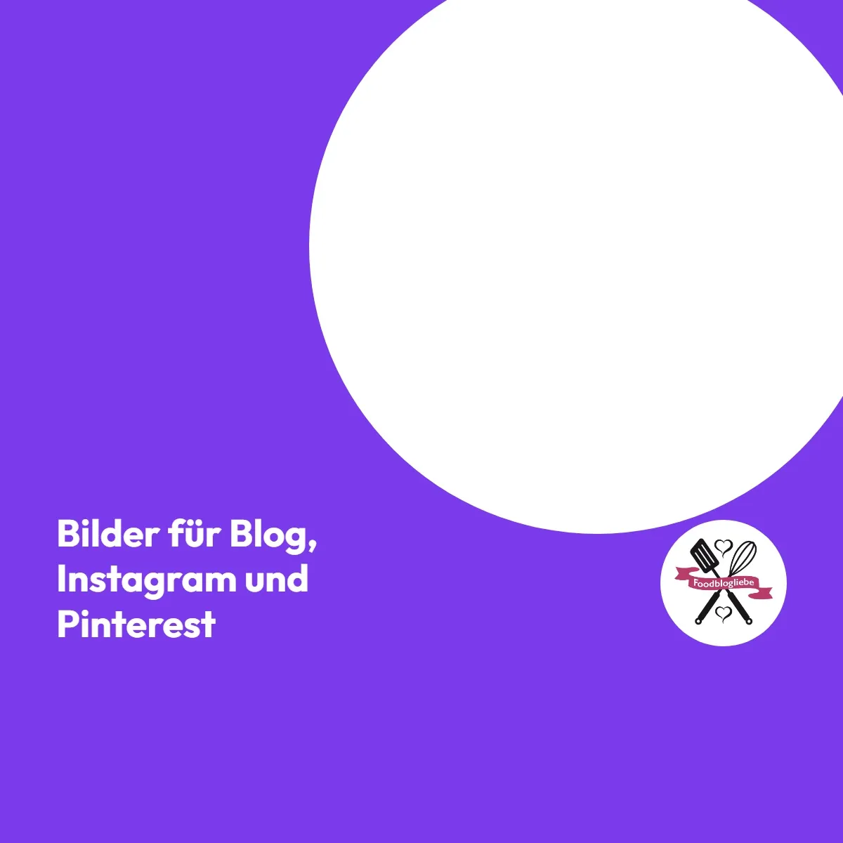 Bilder für Blog, Instagram und Pinterest