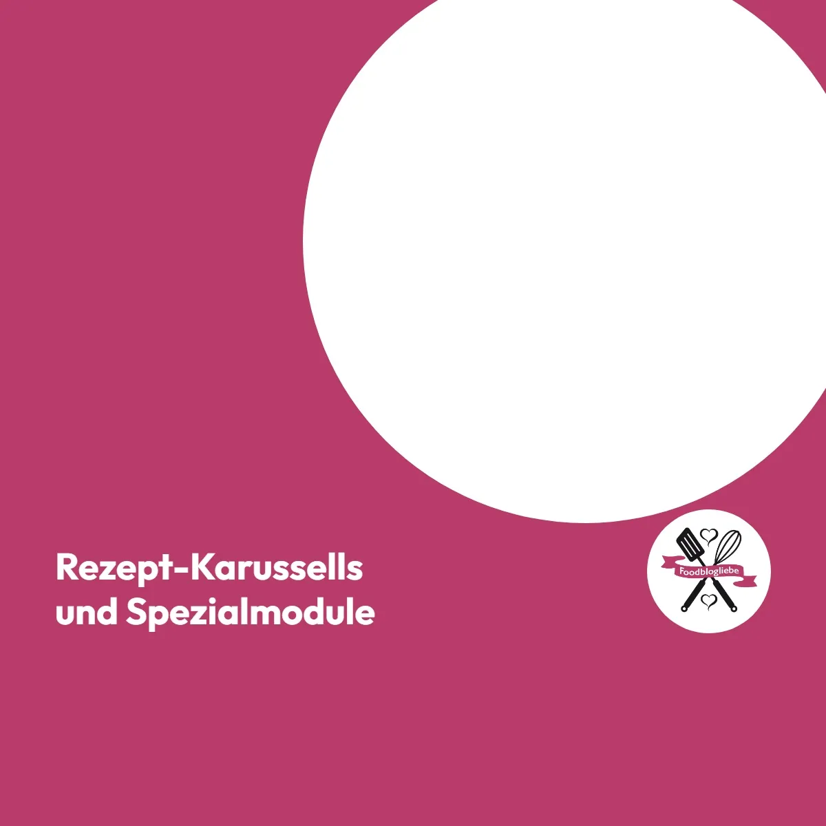 Rezept-Karussells und Spezialmodule